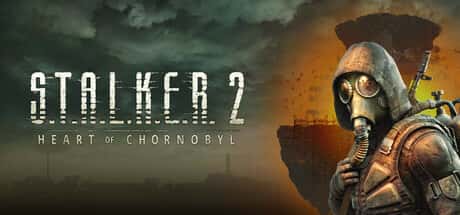 STEAM学习 潜行者2：切尔诺贝利之心终极版 S.T.A.L.K.E.R 2 Heart of Chornobyl Ultimate Editon V1.5.2 150G封面